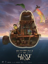 The Incredible Story of the Giant Pear poster