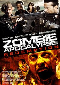 Zombie Apocalypse: Redemption poster