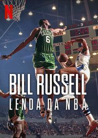 Bill Russell: Legend poster