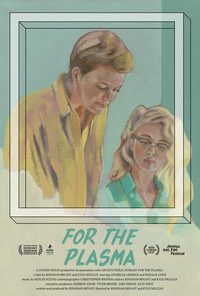 For the Plasma poster