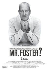 How Much Does Your Building Weigh, Mr Foster? poster