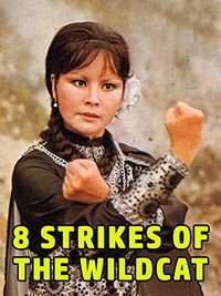 8 Strikes of the Wildcat