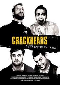 Crackheads poster