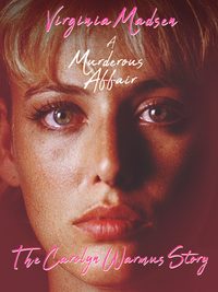 A Murderous Affair: The Carolyn Warmus Story poster