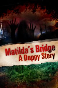 Matilda's Bridge, a Duppy Story poster