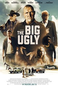 The Big Ugly poster