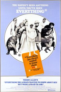 Everything You Always Wanted to Know About Sex * But Were Afraid to Ask poster