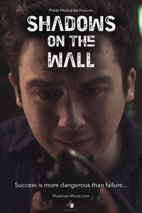 Shadows on the Wall poster