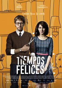 Tiempos Felices poster