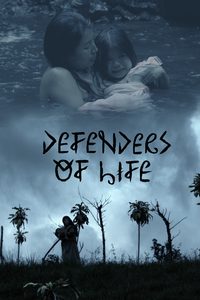 Defenders of Life poster