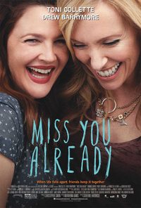 Miss You Already poster