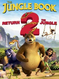 The Jungle Book: Return 2 the Jungle poster