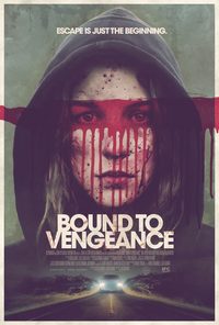 Bound to Vengeance poster