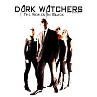 Dark Watchers: The Women in Black poster