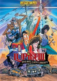 Lupin the Third Bye Bye, Lady Liberty poster