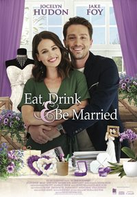 Eat, Drink and Be Married poster