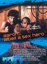 Aaron... Albeit a Sex Hero poster