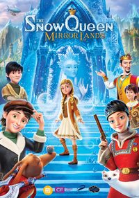 The Snow Queen: Mirror Lands