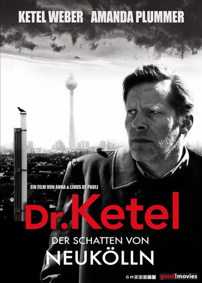 Dr. Ketel - Der Schatten von Neukölln poster
