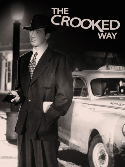The Crooked Way poster