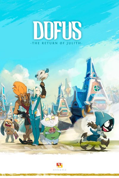 Dofus - Book I: Julith poster