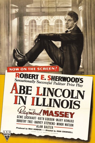 Abe Lincoln in Illinois poster