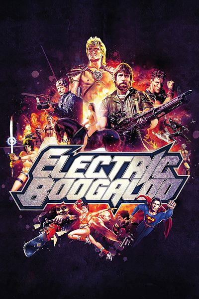Electric Boogaloo: The Wild, Untold Story of Cannon Films poster