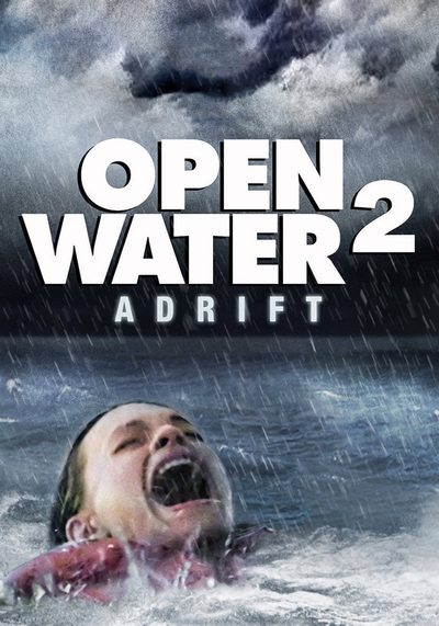 Open Water 2: Adrift poster