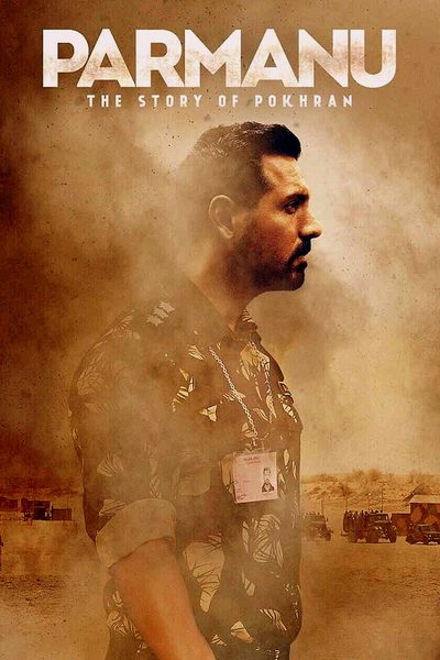 Parmanu: The Story of Pokhran poster