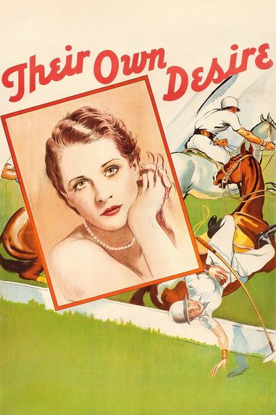 Their Own Desire poster