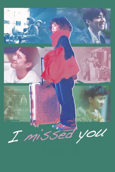 I Missed You poster