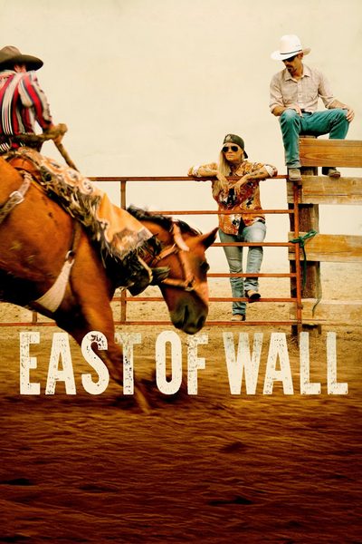 East of Wall poster