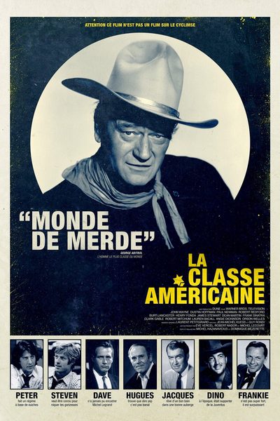 La Classe américaine poster