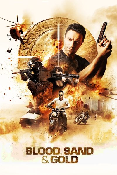 Blood, Sand & Gold poster