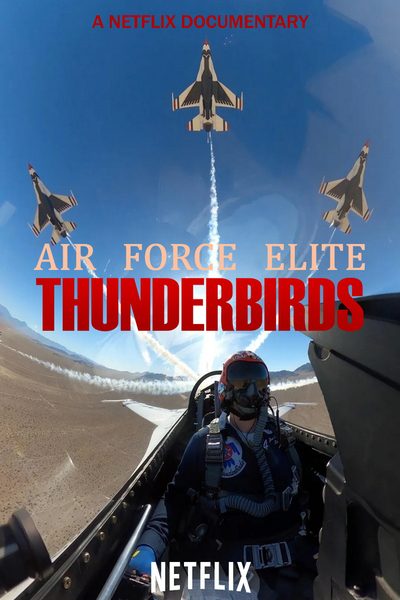 Air Force Elite: Thunderbirds poster
