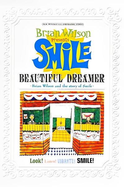 Beautiful Dreamer: Brian Wilson and the Story of Smile poster