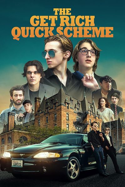 The Get Rich Quick Scheme poster