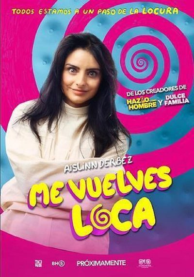 Me Vuelves Loca poster