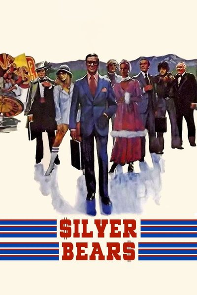 Silver Bears poster