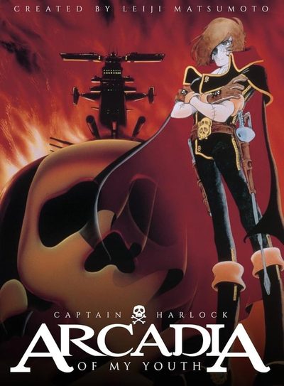 Space Pirate Captain Harlock: Arcadia of My Youth poster