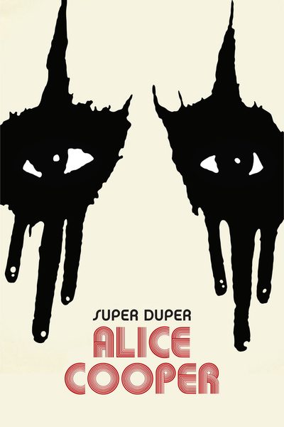 Super Duper Alice Cooper poster