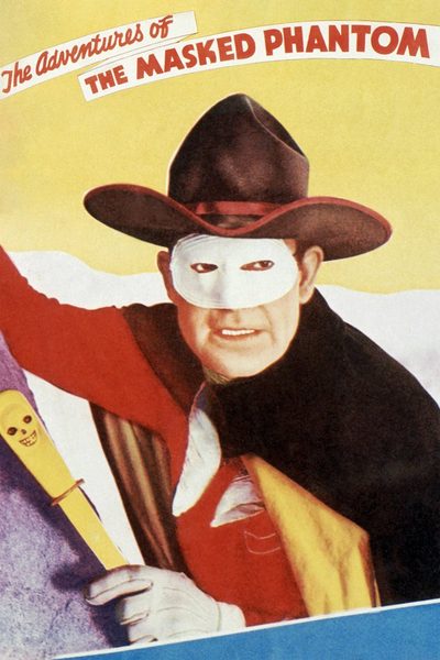 The Adventures of the Masked Phantom poster