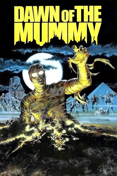 Dawn of the Mummy poster