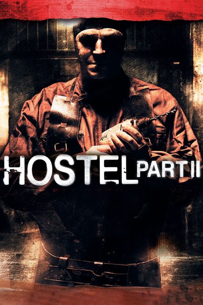 Hostel: Part II poster