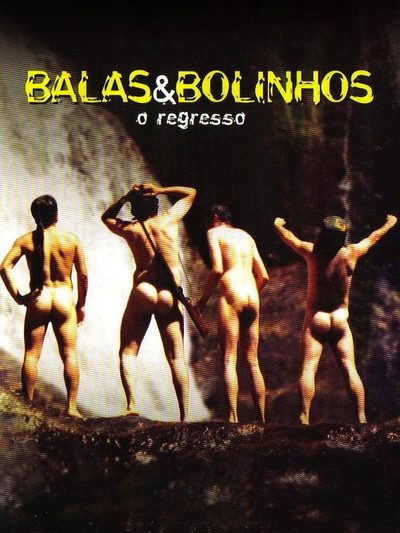 Balas & Bolinhos - O Regresso poster