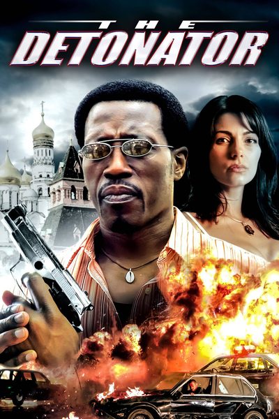 The Detonator poster