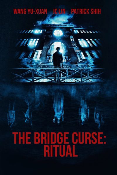 The Bridge Curse: Ritual poster