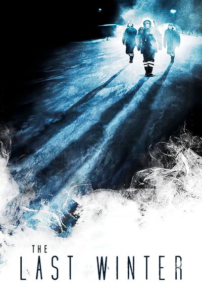 The Last Winter poster