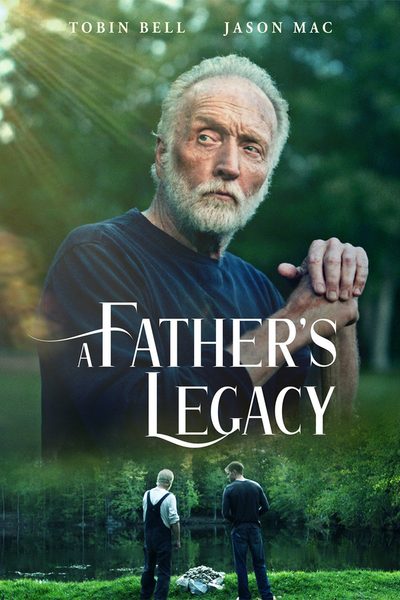 A Father's Legacy poster
