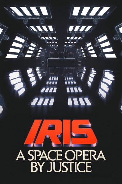 IRIS: A Space Opera by Justice poster